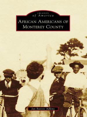 cover image of African Americans of Monterey County